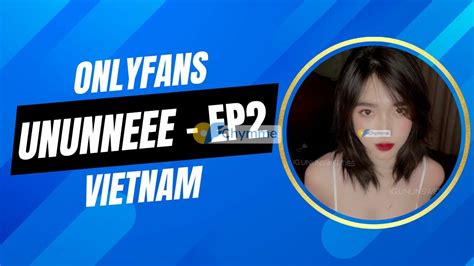 leak onlyfan việt nam|OnlyFans Leak Việt Nam